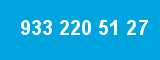 933 220 51 27